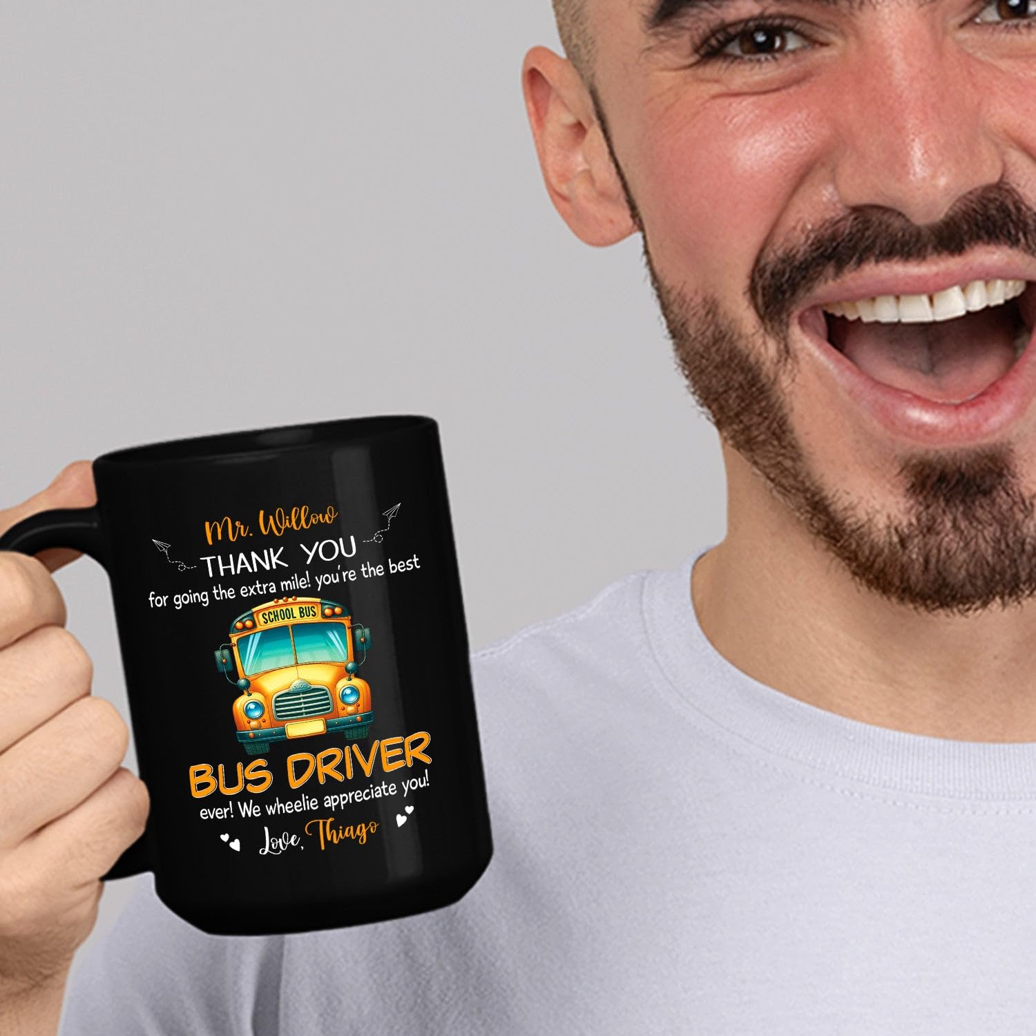 Personalized Name School Bus Driver Coffee Mug 11 15Oz, Thank You Going The Extra Mile You're The Best Bus Driver Black Cup, Custom Names Student & Drivers Coffee Cup Gift For Thanks Birthday Xmas - Image 6
